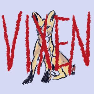 Vixen(feat. Solo The Dweeb) (Explicit)