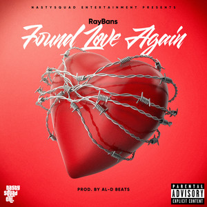 Found Love Again (Explicit)