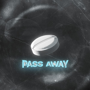 pass away (Explicit)