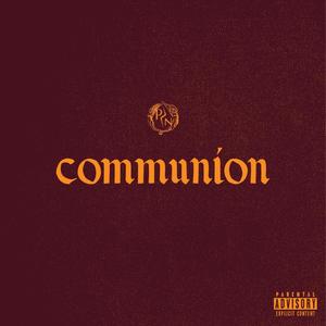 Communion (Explicit)