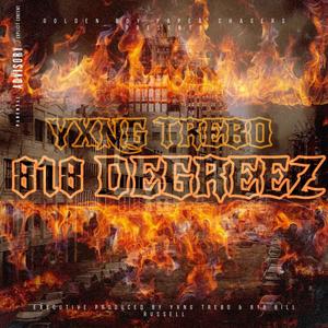 818 Degreez (Explicit)