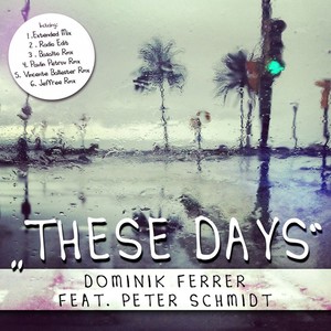 These Days (Remixes)