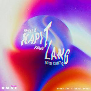 Kapit Lang (feat. Kydd Curtis)