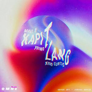 Kapit Lang(feat. Kydd Curtis)