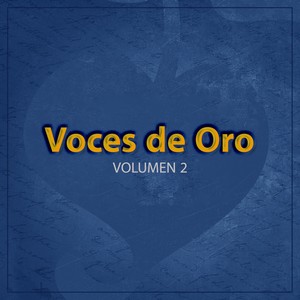 Voces de Oro, Vol. 2