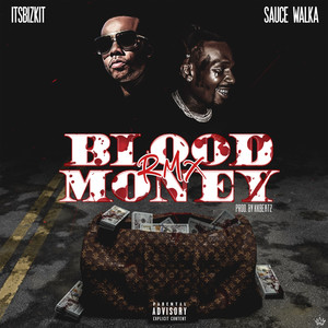 Blood Money (Remix) [Explicit]