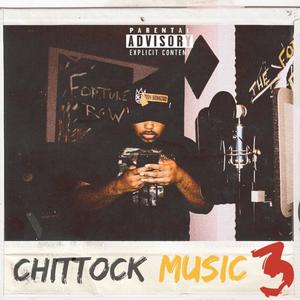 Chittock Music 3 (Explicit)