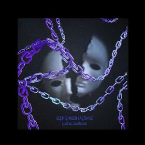 Geçmişimden Kaçtım V2 (feat. Cozulemez) (Explicit)