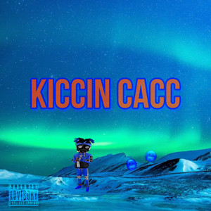 Kiccin Cacc (Explicit)