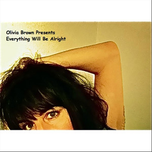 Everything Will Be Alright