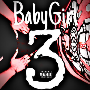 Babygirl 3 (Explicit)