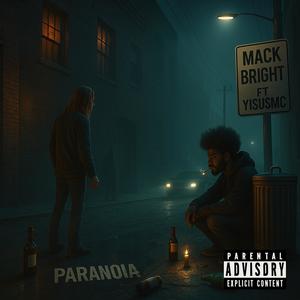Paranoia (feat. Yisus Mc) (Explicit)