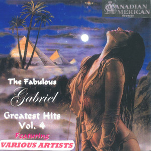 The Fabulous Gabriel Greatest Hits-Vol.-4