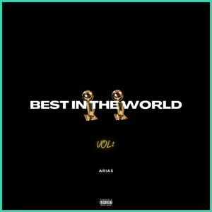 Best in the World (Vol. 2) [Explicit]