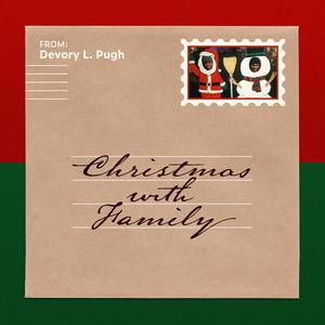 Christmas with Family(feat. Andrew Swift, John Peters & Mike Phillips)