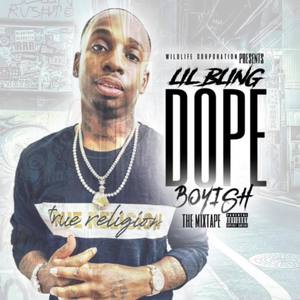 Dope Boyish (Mixtape) (Explicit)