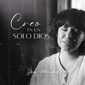 Creo en un Solo Dios