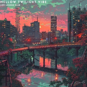 Mellow Twilight Vibe