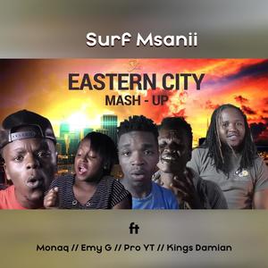 Eastern City Mash Up (feat. Monaq, Emy G, Pro YT & Kings Damian)