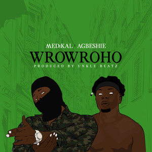 Wrowroho (Explicit)
