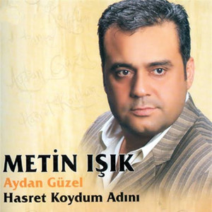 Hasret Koydum Adını (Aydan Güzel)