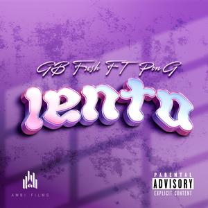 LENTO (feat. PON G)
