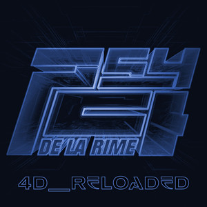 4D : Reloaded (Explicit)