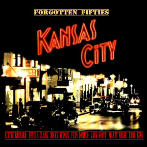 Kansas City (Forgotten Fifties)