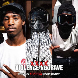 Violence aggravée (Explicit)