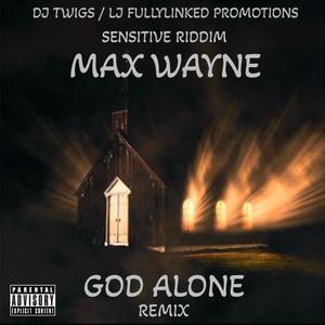 GOD ALONE (Remix)