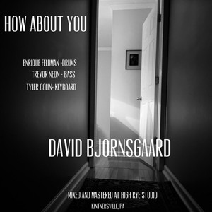 How About You(feat. Enrique Feldman & Trevor Neon)