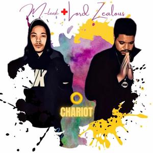 O Chariot (feat. M-Leek) [Explicit]