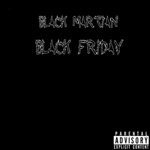 Black Friday (Explicit)