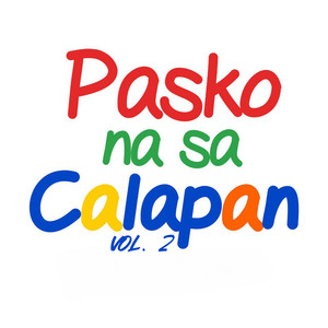 Pasko Na Sa Calapan, Vol. 2