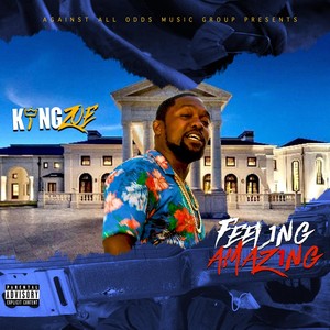 Feel1ng Amaz1ng (Explicit)