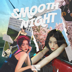 Smooth Night (Explicit)