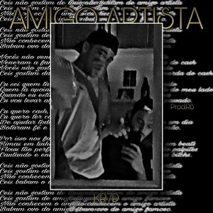 Amigo Artista (Explicit)