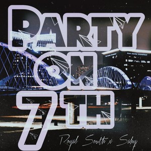 Party on 7th (Explicit)