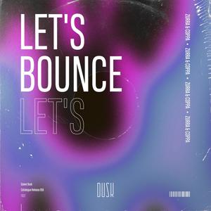 Let's Bounce (Extended Mix)
