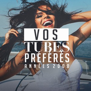 Vos tubes préférés : années 2000