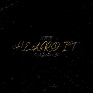 Heard It (Explicit)