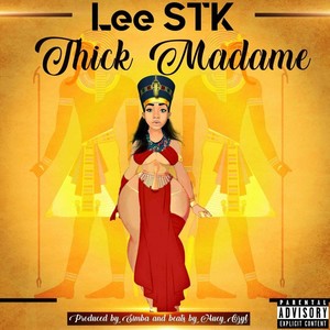 Thick Madame (Explicit)