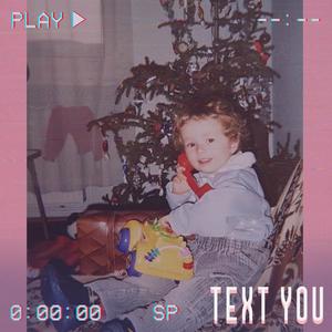 Text You (Explicit)