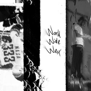 WORLDWIDEWEST (feat. SeinsSucrer) (Explicit)