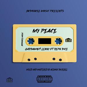 My Peace(feat. Depo Dice) (Explicit)