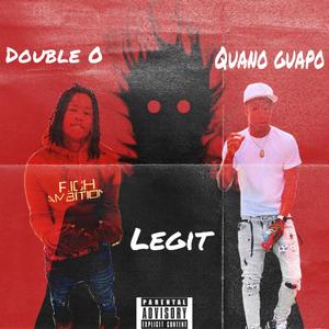 Legit (feat. Double 0) (Explicit)