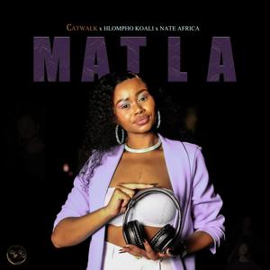 Matla (feat. Hlompho Koali & Nate Africa)