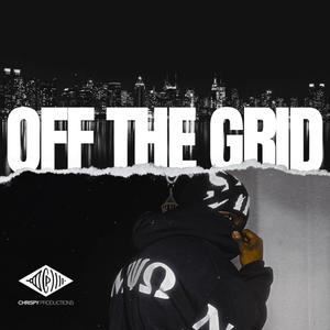 Off The Grid (Explicit)