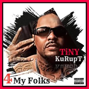 4 My Folks (Explicit)