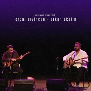 Bağlama Üvertürü (feat. Erdal Erzincan)